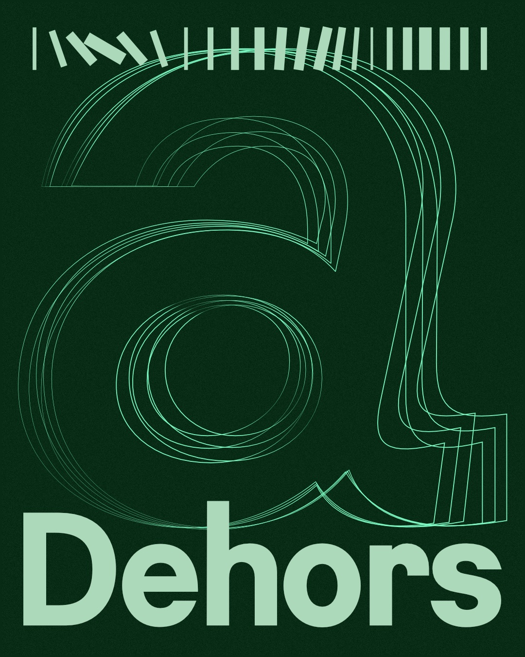Dehors